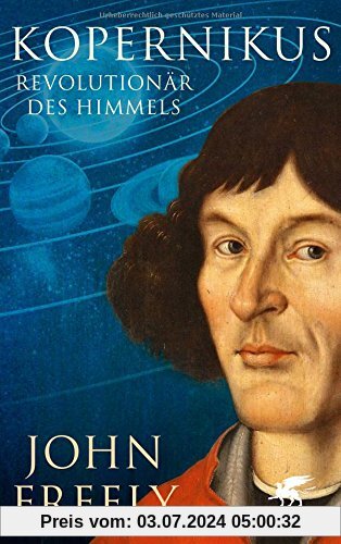 Kopernikus: Revolutionär des Himmels