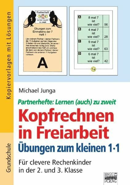 Kopfrechnen in Freiarbeit: Übungen zum kleinen 1x1: Kopiervorlagen mit Lösungen Kopfrechnen in Freiarbeit: Übungen zum kleinen 1x1: Kopiervorlagen mit Lösungen