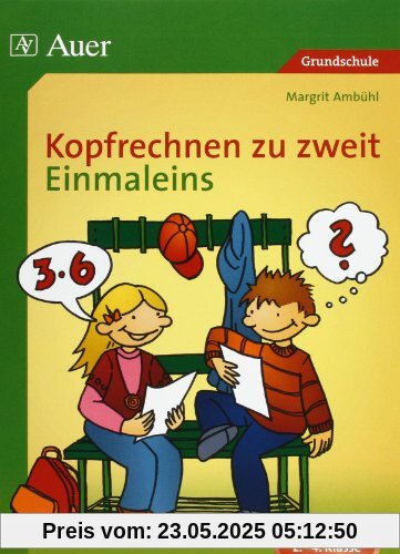 Kopfrechnen zu zweit. 2. - 4. Klasse