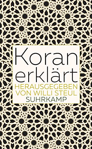 Koran erklärt (suhrkamp taschenbuch)