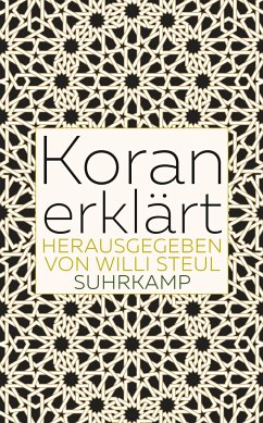 Koran erklärt von Suhrkamp