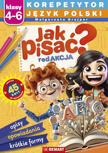 Korepetytor Język polski Jak pisać? Korepetytor Język polski Jak pisać? von Demart