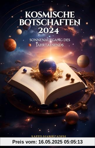 Kosmische Botschaften 2024: Sonnenaufgang des Jahrtausends