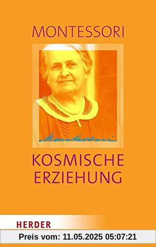 Kosmische Erziehung: Erziehung für die Eine Welt