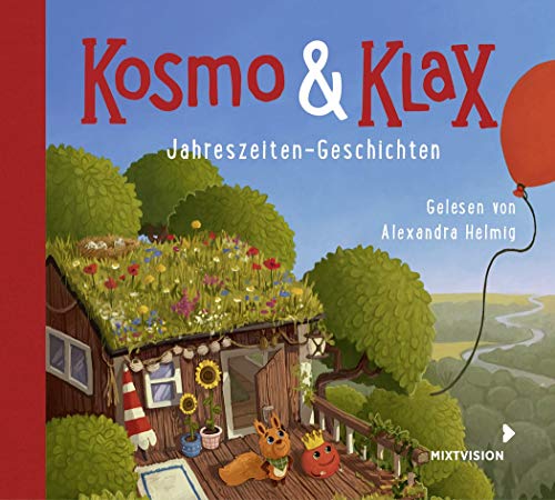 Kosmo & Klax. Jahreszeiten-Geschichten (Hörbücher Kosmo & Klax Geschichten)