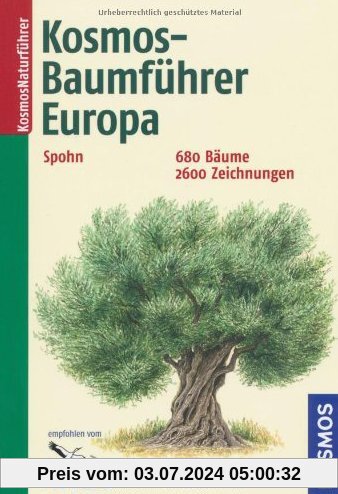Kosmos-Baumführer Europa: 680 Bäume, 2600 Zeichnungen