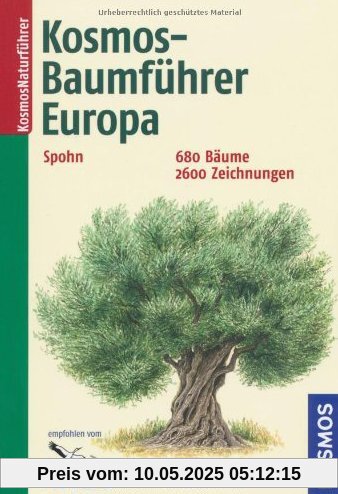 Kosmos-Baumführer Europa: 680 Bäume, 2600 Zeichnungen