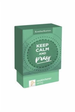 KostbarKarten: keep calm and pray von Neukirchener Aussaat / Neukirchener Verlag