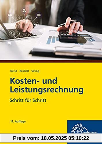 Kosten- und Leistungsrechnung: Schritt für Schritt