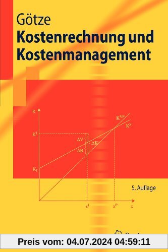 Kostenrechnung und Kostenmanagement (Springer-Lehrbuch) (German Edition)