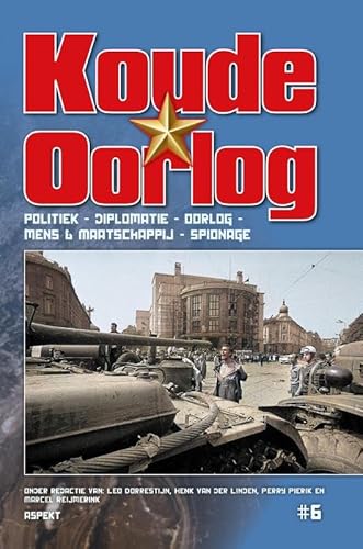 Koude Oorlog 6: Politiek - Diplomatie - Oorlog - Mens & Maatschappij - Spionage von Aspekt B.V., Uitgeverij