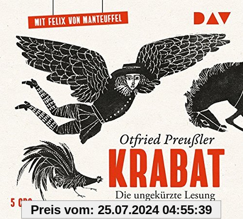 Krabat: Die ungekürzte Lesung mit Musik mit Felix von Manteuffel (6 CDs)