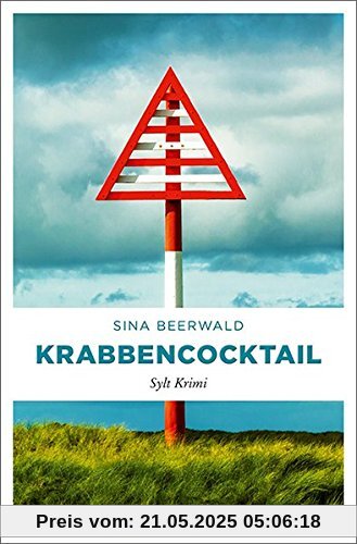 Krabbencocktail: Sylt Krimi (Ehepaar Schmälzle)