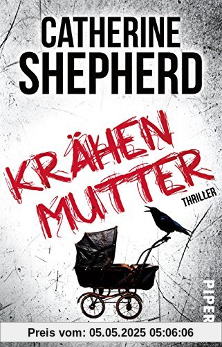 Krähenmutter: Thriller