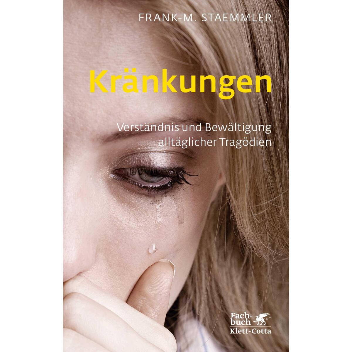 Kränkungen (Fachratgeber Klett-Cotta) von Klett-Cotta Verlag