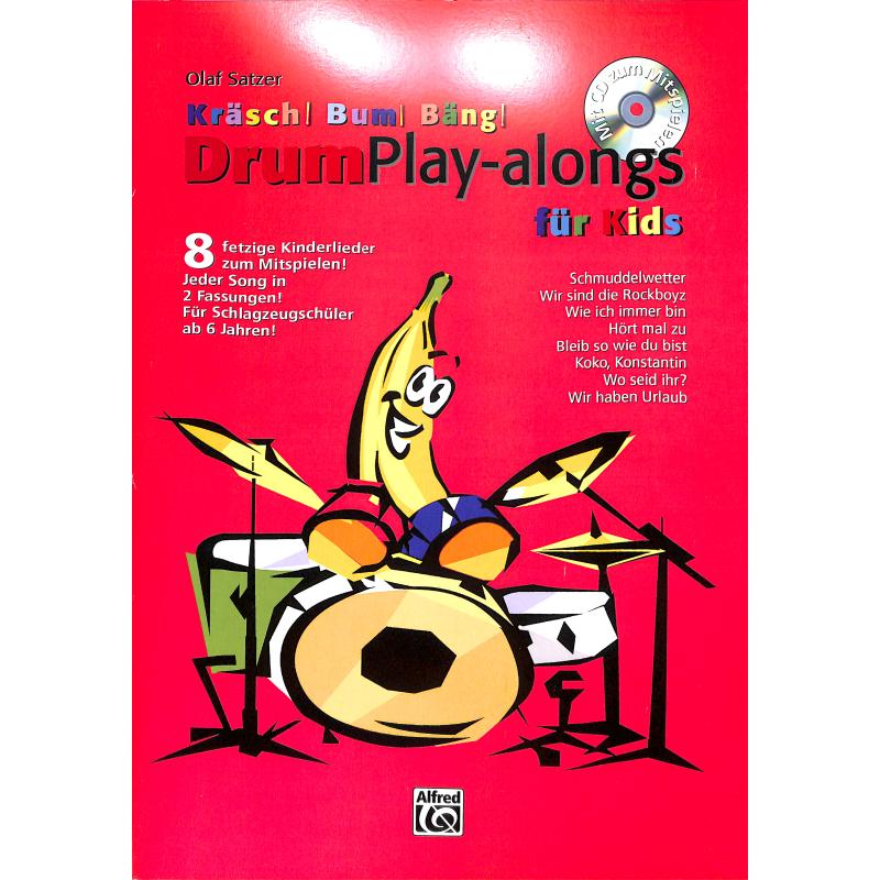 Kräsch bum bäng - Drum play alongs für Kids