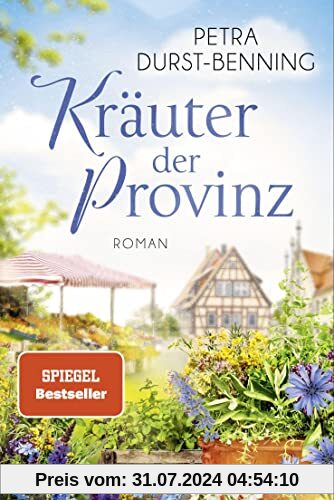 Kräuter der Provinz: Roman (Die Maierhofen-Reihe, Band 1)