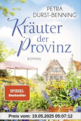 Kräuter der Provinz: Roman (Die Maierhofen-Reihe, Band 1)