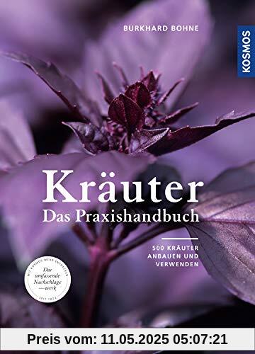 Kräuter: Das Praxishandbuch