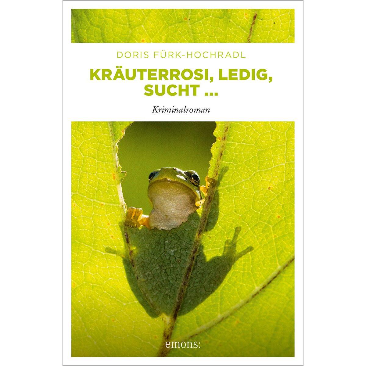 Kräuterrosi, ledig, sucht... von Emons Verlag