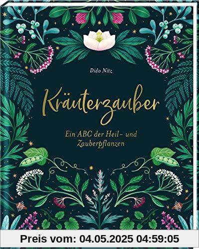 Kräuterzauber. Ein ABC der Heil- und Zauberpflanzen: Alte Weisheiten, Geschichten und Hausrezepte Kräuterzauber. Ein ABC der Heil- und Zauberpflanzen: Alte Weisheiten, Geschichten und Hausrezepte