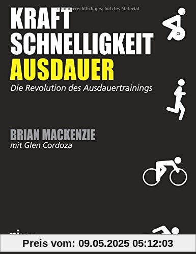 Kraft, Schnelligkeit, Ausdauer: Die Revolution des Ausdauertrainings