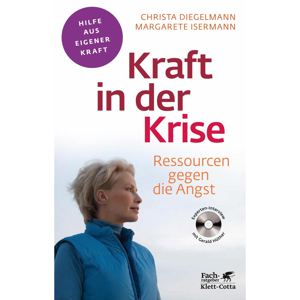 Kraft in der Krise (Fachratgeber Klett-Cotta) von Klett-Cotta Verlag
