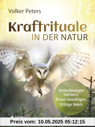 Kraftrituale in der Natur: Veränderungen meistern, Krisen bewältigen, Erfolge feiern Kraftrituale in der Natur: Veränderungen meistern, Krisen bewältigen, Erfolge feiern