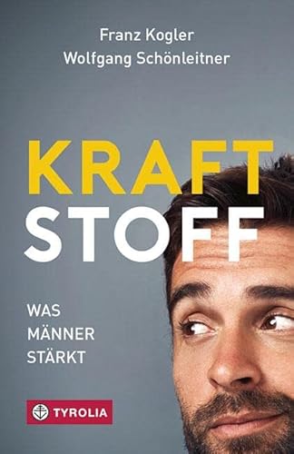 Kraftstoff: Was Männer stärkt