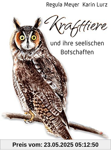 Krafttiere und ihre seelischen Botschaften (Set mit Booklet und Karten)