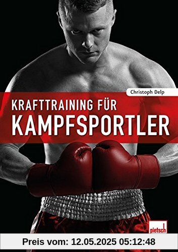 Krafttraining für Kampfsportler