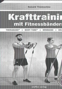 Krafttraining mit Fitnessbändern von Steffen Verlag Friedland