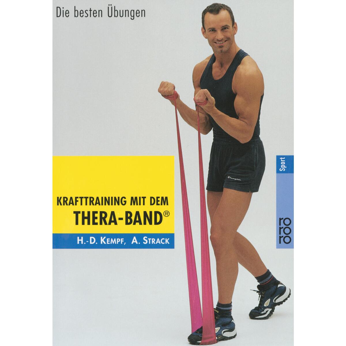Krafttraining mit dem Thera-Band Krafttraining mit dem Thera-Band von Rowohlt Taschenbuch