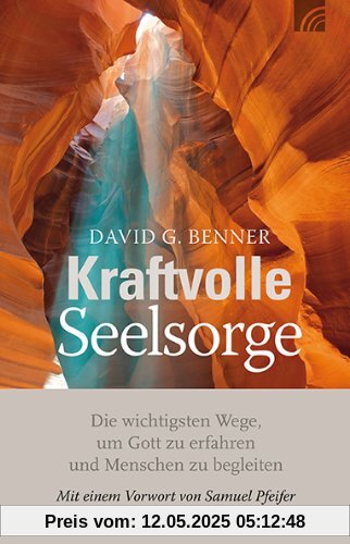 Kraftvolle Seelsorge