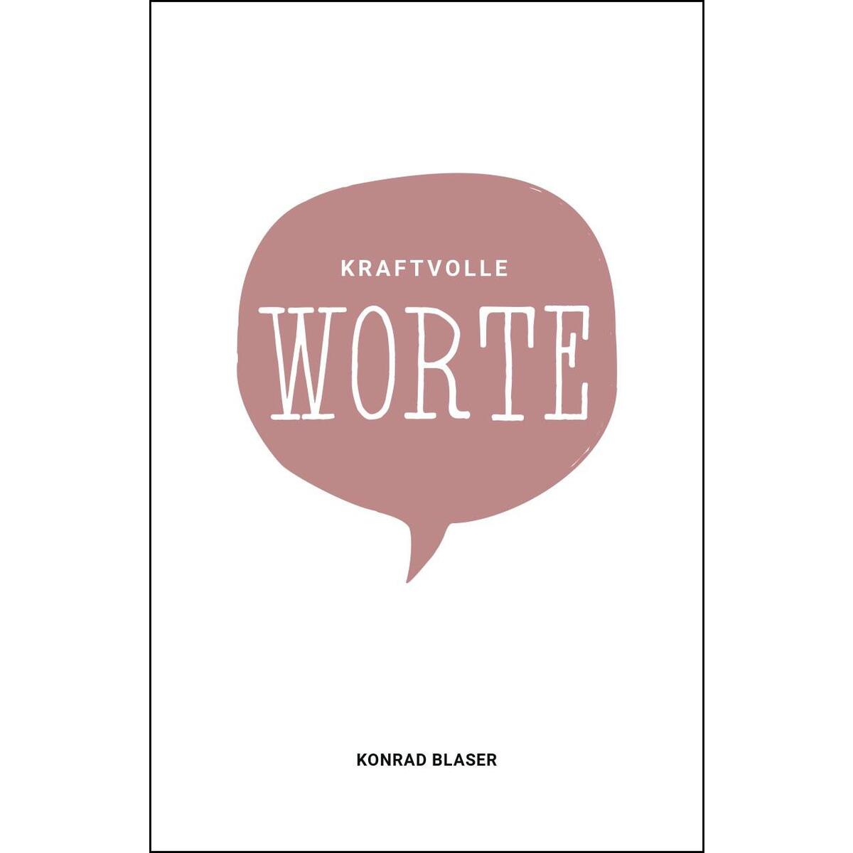 Kraftvolle Worte von Grace today Verlag