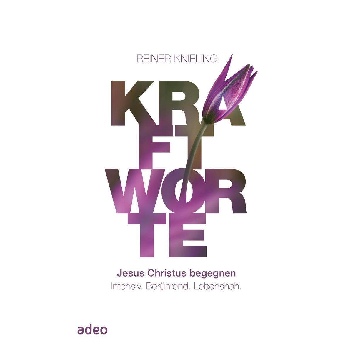 Kraftworte von Adeo Verlag