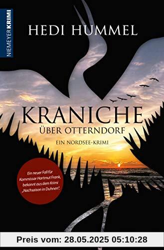 Kraniche über Otterndorf: Ein Nordsee-Krimi