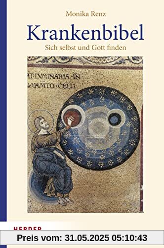 Krankenbibel: Sich selbst und Gott finden