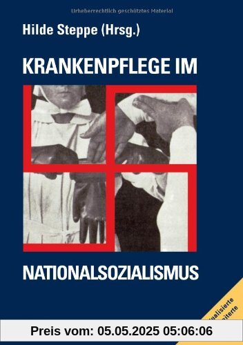 Krankenpflege im Nationalsozialismus