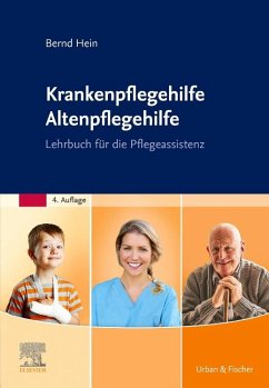 Krankenpflegehilfe Altenpflegehilfe von Elsevier, München