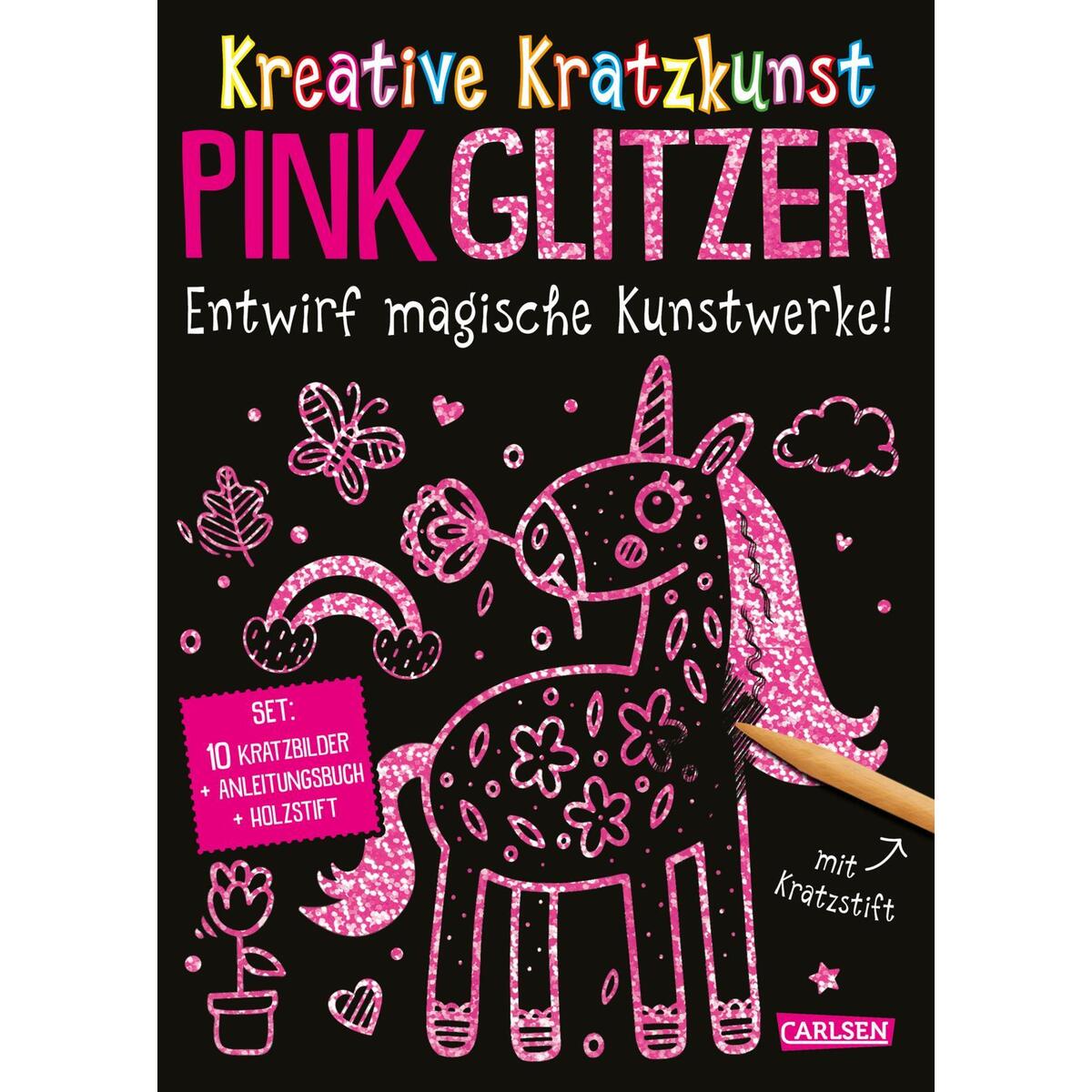 Kratzbilder für Kinder: Kreative Kratzkunst: Pink Glitzer von Carlsen Verlag GmbH