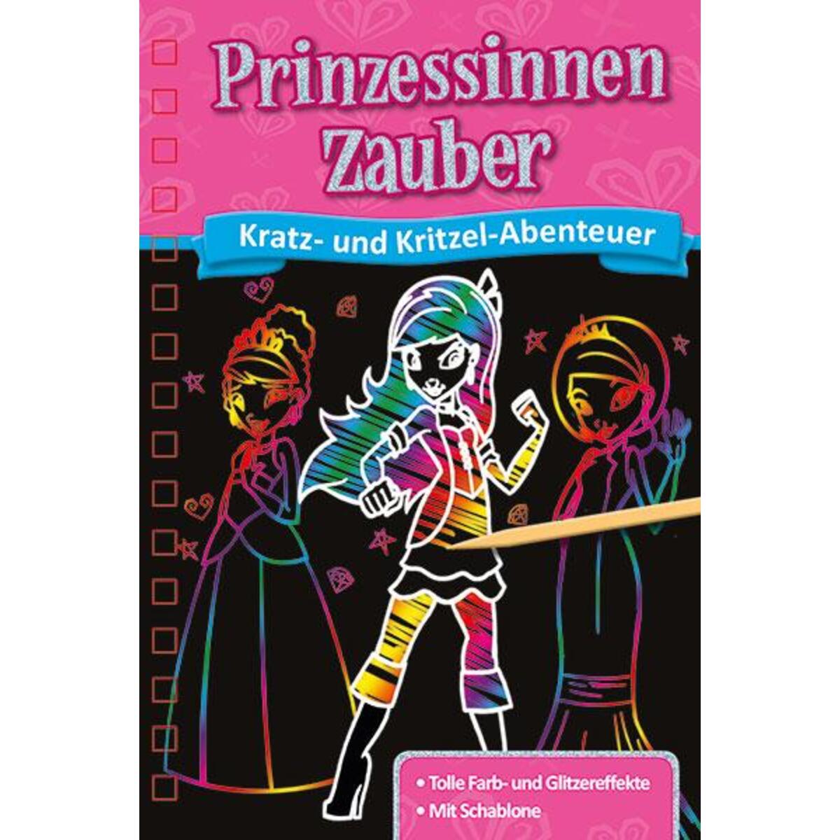 Kratzbuch: Prinzessinnen-Zauber Kratzbuch: Prinzessinnen-Zauber von Ullmann Medien GmbH
