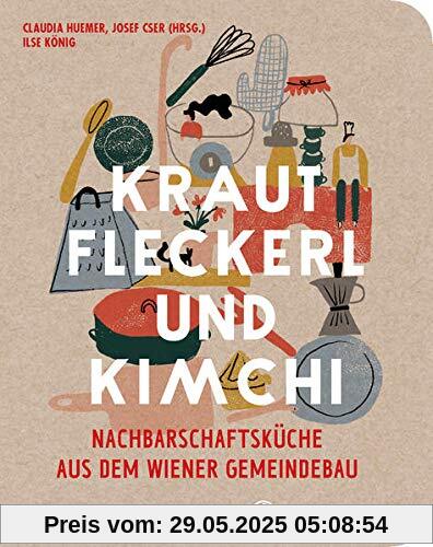 Krautfleckerl & Kimchi: Nachbarschaftsküche aus dem Wiener Gemeindebau