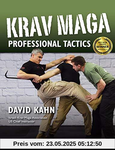 Krav Maga Professional Tactics: The Contact Combat System of the Israeli Martial Arts