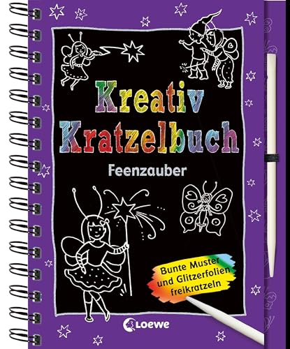 Kreativ-Kratzelbuch: Feenzauber: Magische Beschäftigung für Kinder ab 5 Jahre