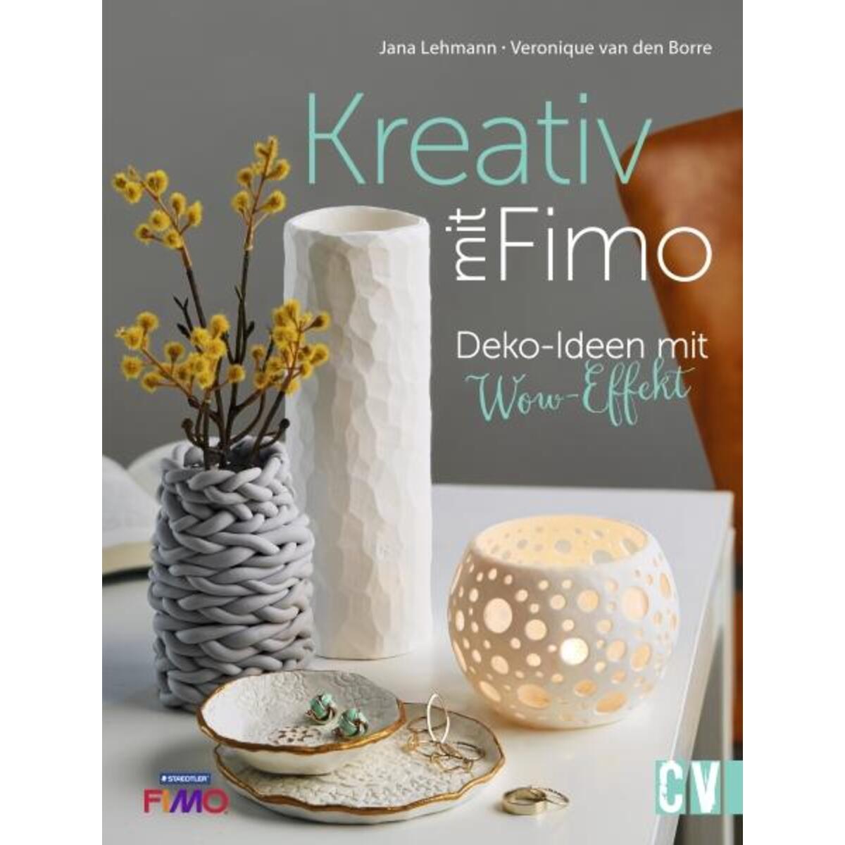 Kreativ mit FIMO® von Christophorus Verlag