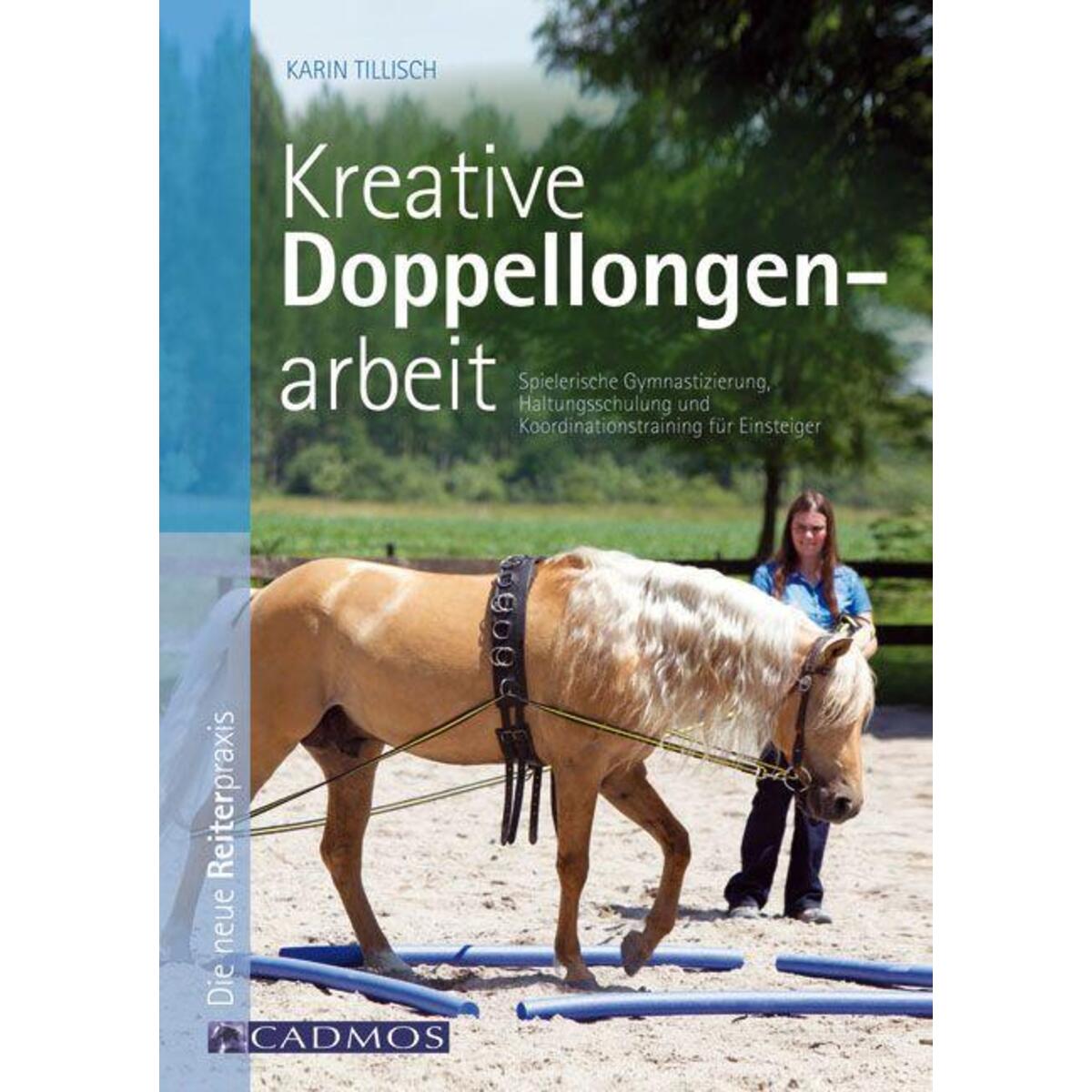 Kreative Doppellongenarbeit Kreative Doppellongenarbeit von Cadmos Verlag GmbH