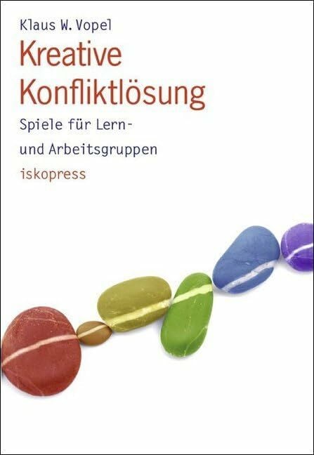 Kreative Konfliktlösung: Spiele für Lern- und Arbeitsgruppen