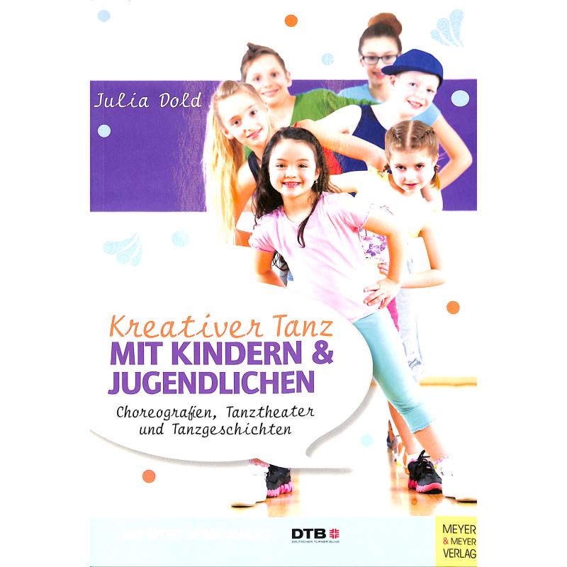 Kreativer Tanz mit Kindern + Jugendlichen Kreativer Tanz mit Kindern + Jugendlichen