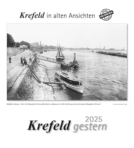 Krefeld gestern 2025: Krefeld in alten Ansichten Krefeld gestern 2025: Krefeld in alten Ansichten von m + m Verlag